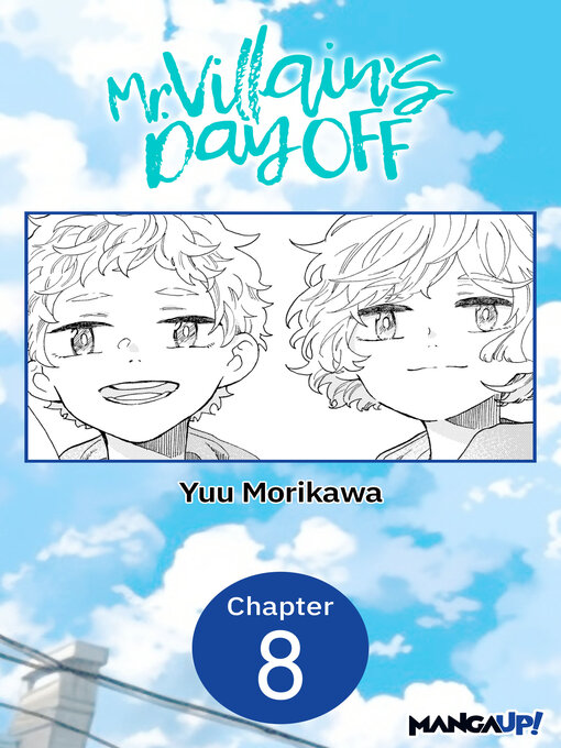 Cover image for Mr. Villain's Day Off, Chapter 8